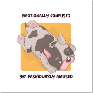 Emotionally Confused, Yet Fashionably Amused Mental Health Posters and Art